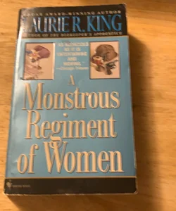 A Monstrous Regiment of Women
