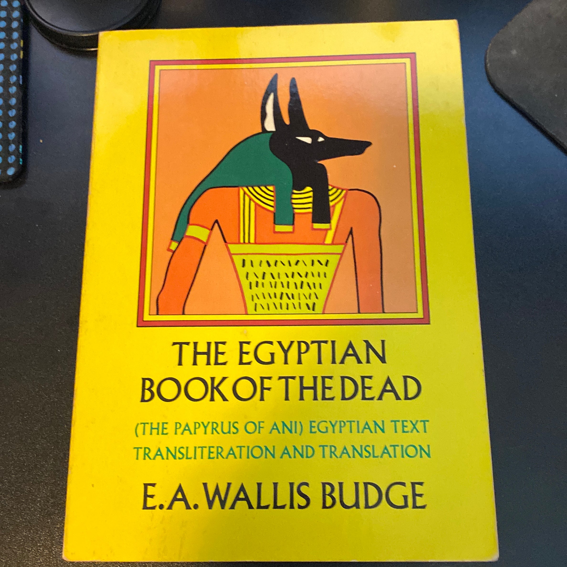 The Egyptian Book of the Dead