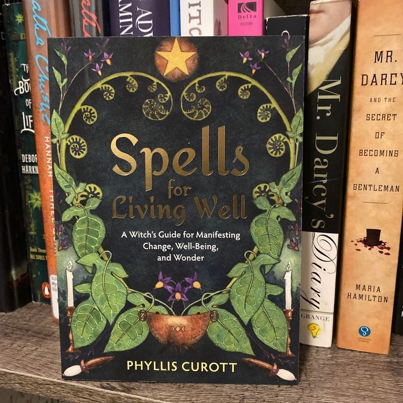 Spells for Living Well