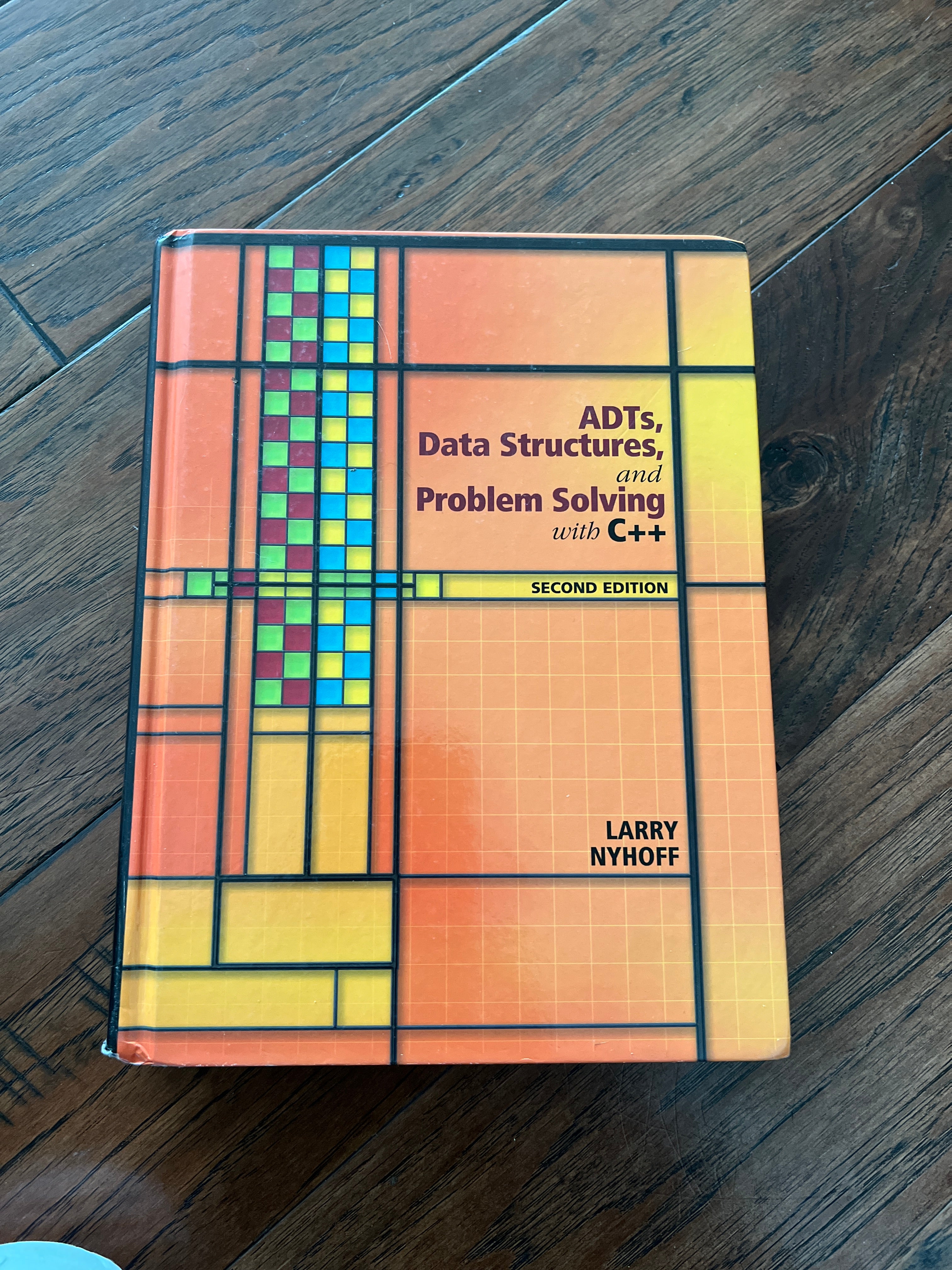 ADTs, Data Structures, and Problem Solving with C++