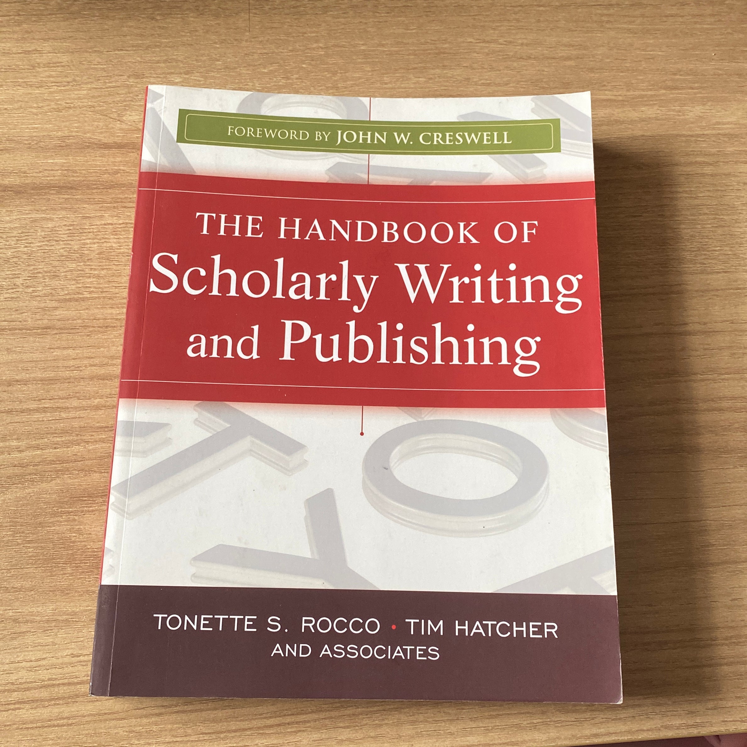 The Handbook of Scholarly Writing and Publishing