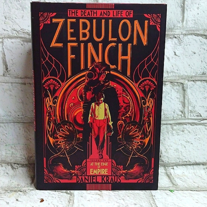 The death and life of Zebulon Finch at the edge of empire book 
