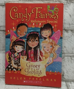 Candy fairies gooey goblin 