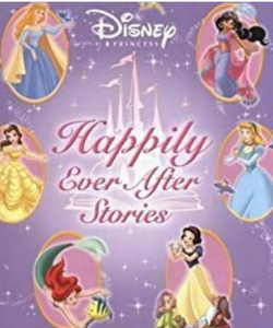 Happily ever after stories Disney princess 