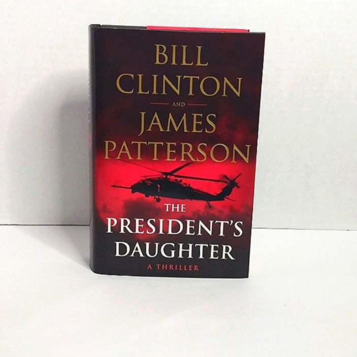 The president daughter a thriller book signed