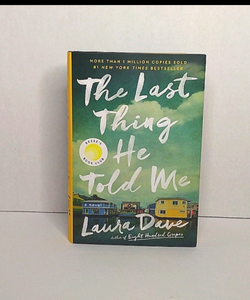The last thing he told me book