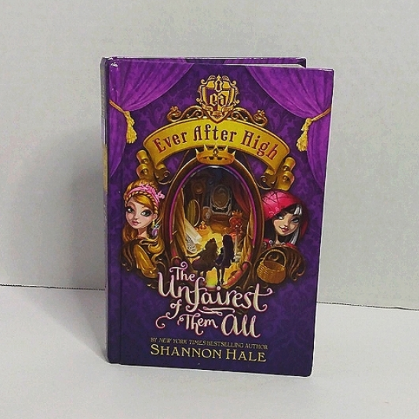 Ever after high the unfairest of them all book