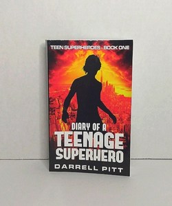 Diary of a teenage superhero book