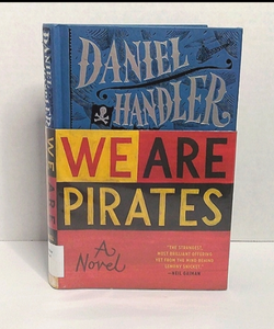 We are pirates a novel