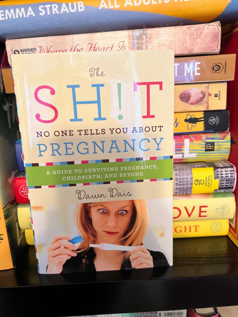 The Sh!t No One Tells You about Pregnancy