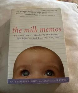 The Milk Memos