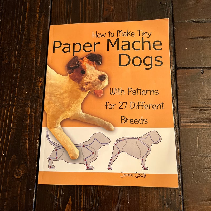 How to Make Tiny Paper Mache Dogs