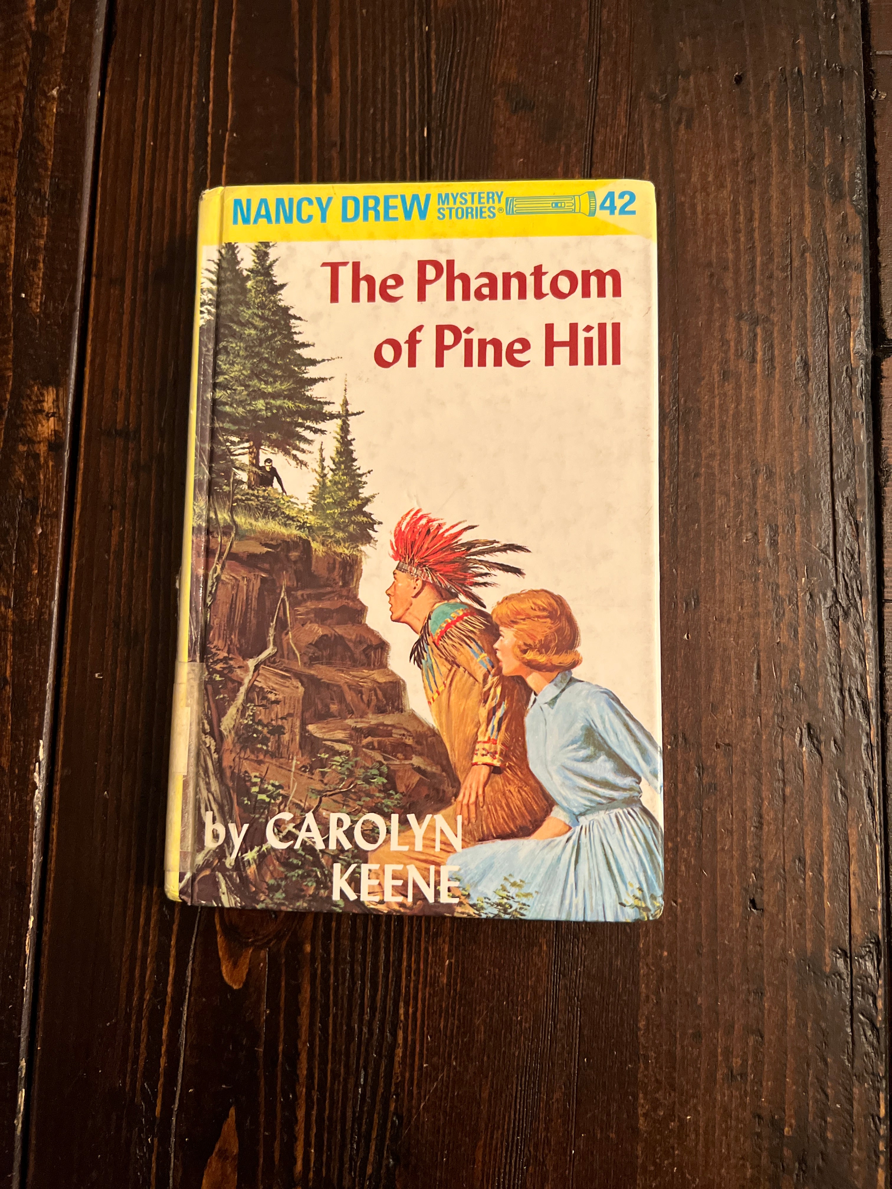 Nancy Drew 42: the Phantom of Pine Hill