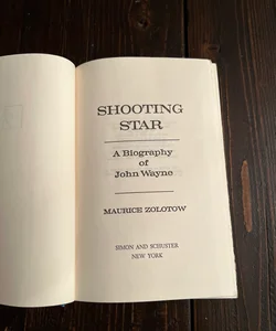 Shooting Star A Biography of John Wayne