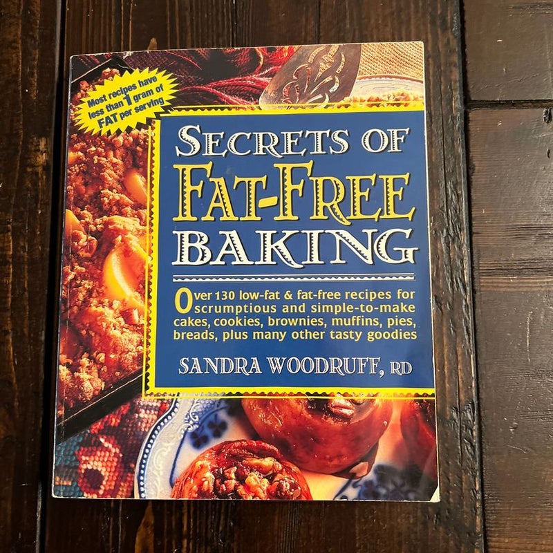 Secrets of Fat-Free Baking