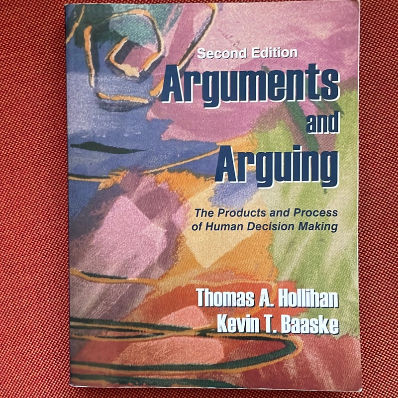 Arguments and Arguing
