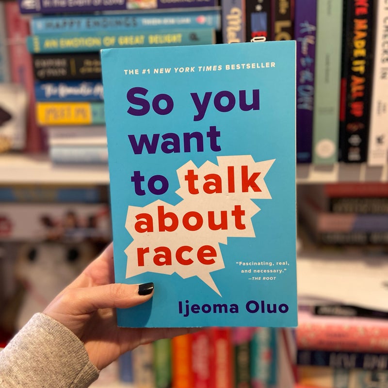 So You Want to Talk about Race