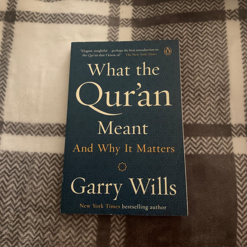 What the Qur'an Meant