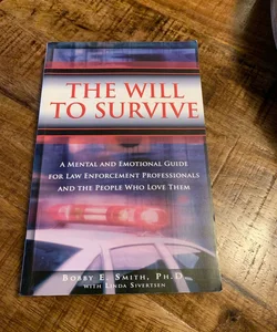 The will to survive