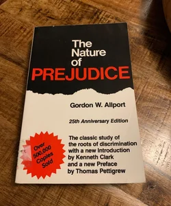 The Nature of Prejudice (25th Anniversary Edition)