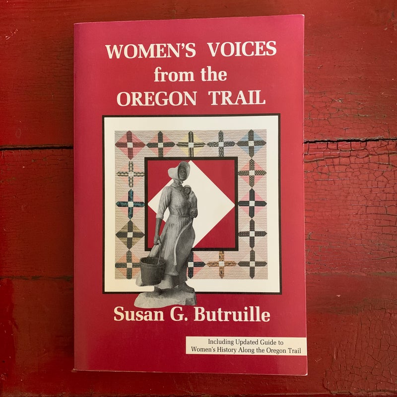 Women's Voices from the Oregon Trail