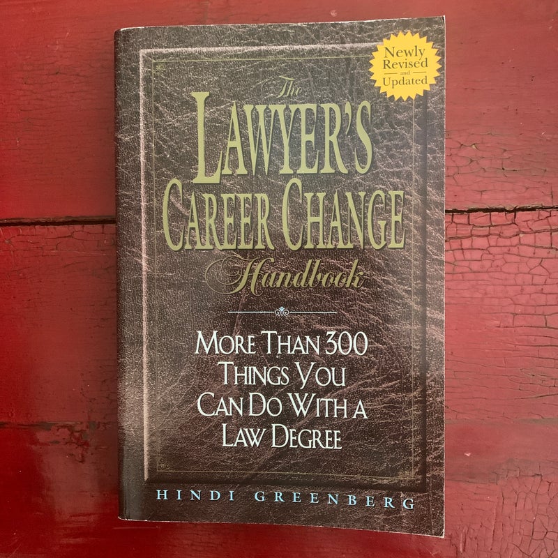 The Lawyer's Career Change Handbook