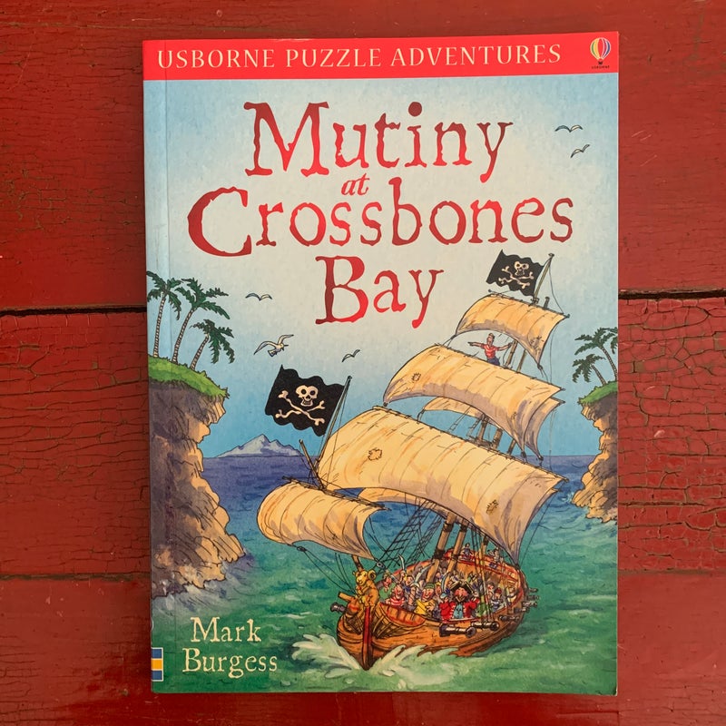 Mutiny at Crossbones Bay