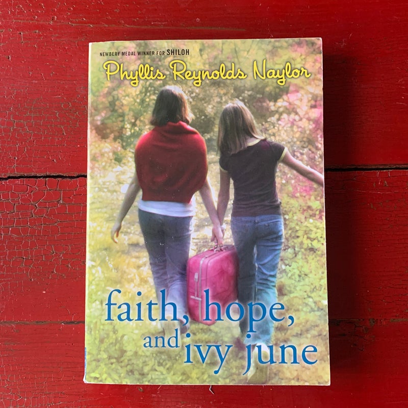 Faith, hope, and Ivy June