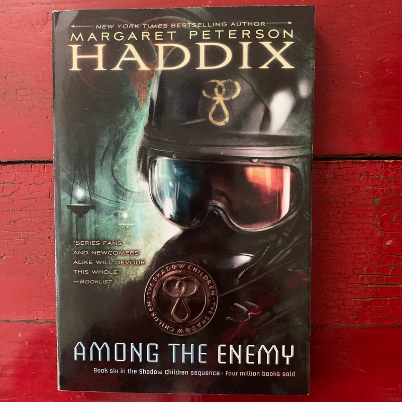 Among the Enemy