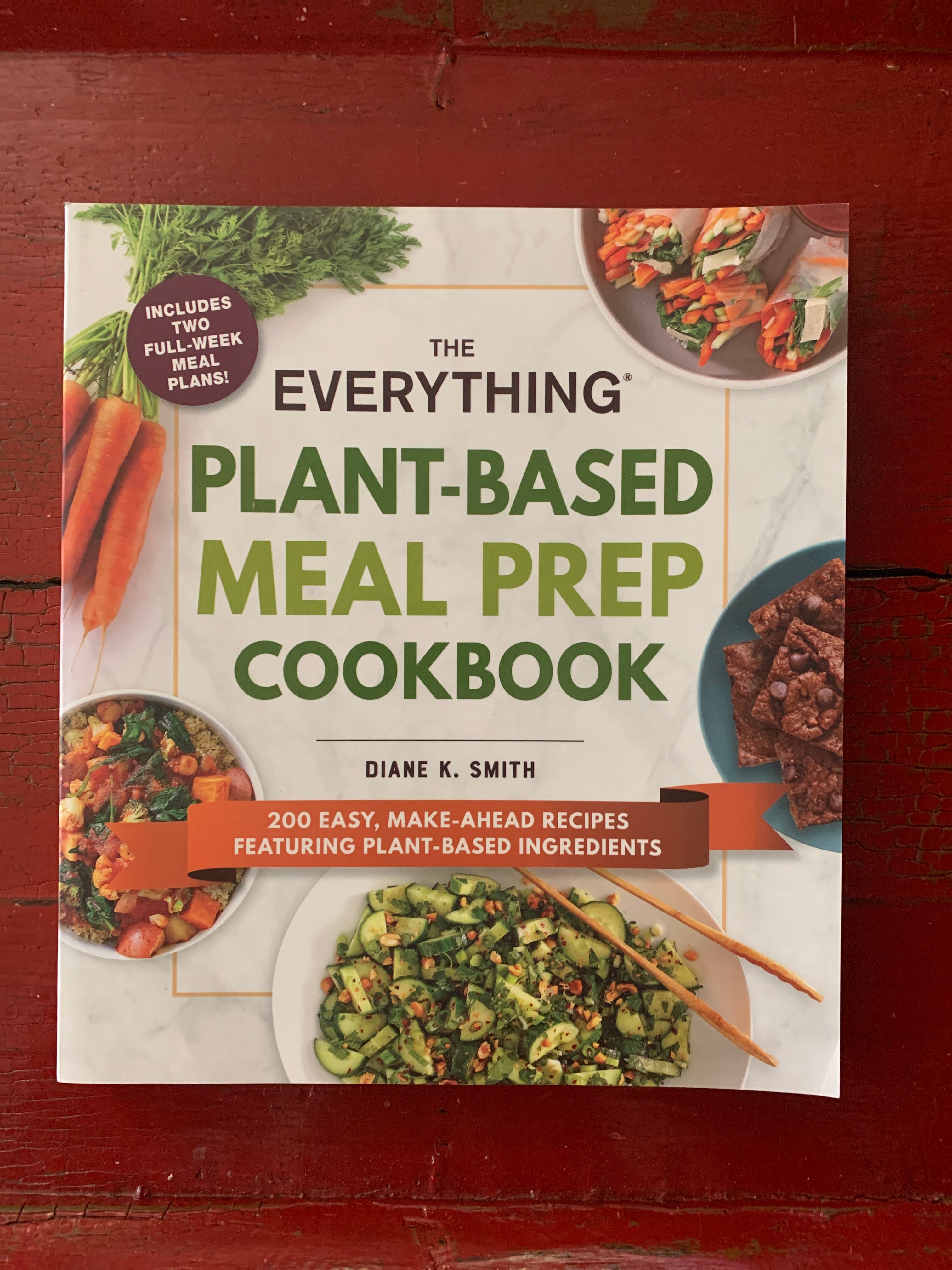 The Everything Plant-Based Meal Prep Cookbook