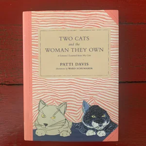 Two Cats and the Woman They Own
