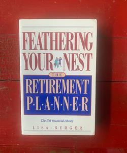 Feathering Your Nest