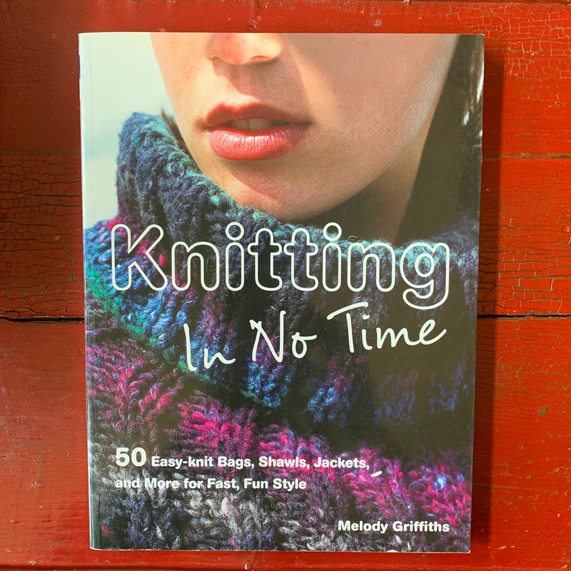 Knitting in No Time