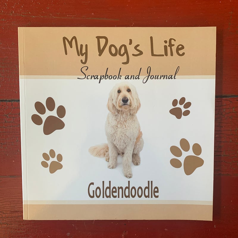 My Dog's Life Scrapbook and Journal Goldendoodle