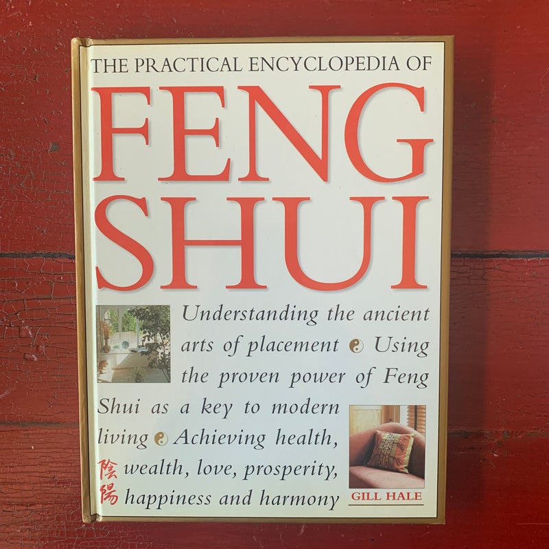 The Practical Encyclopedia of Feng Shui