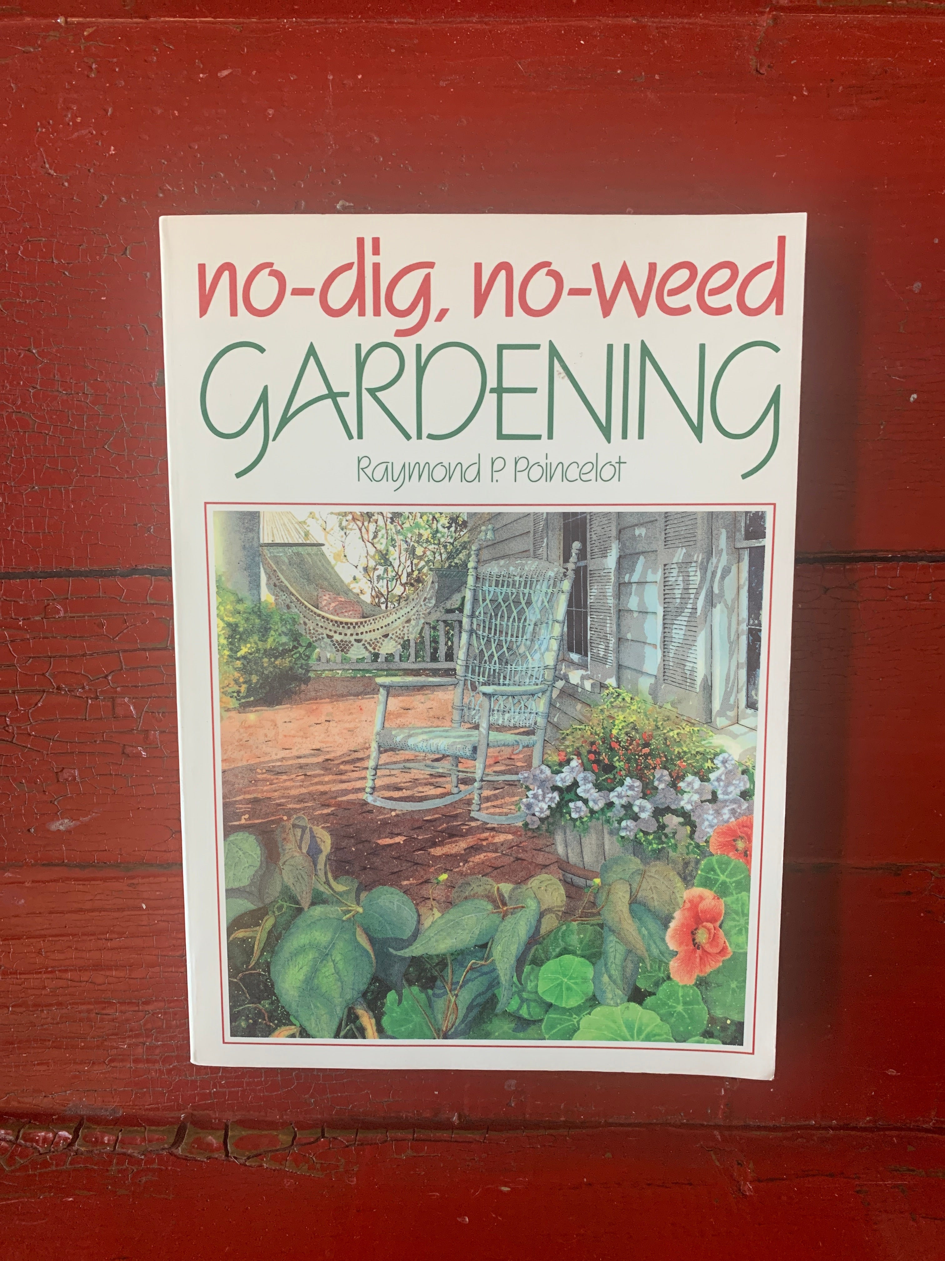 No-Dig No-Weed Gardening