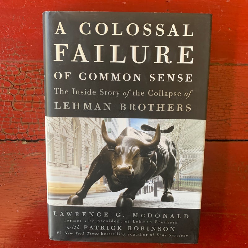 A Colossal Failure of Common Sense