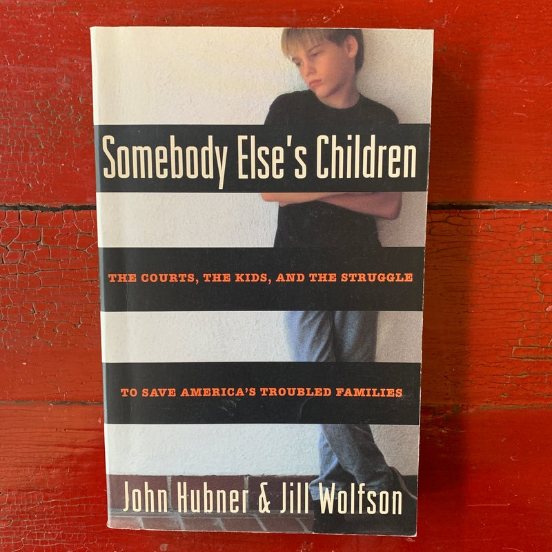 Somebody Else's Children