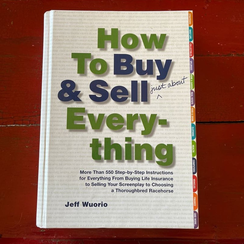 How to Buy and Sell (Just about) Everything