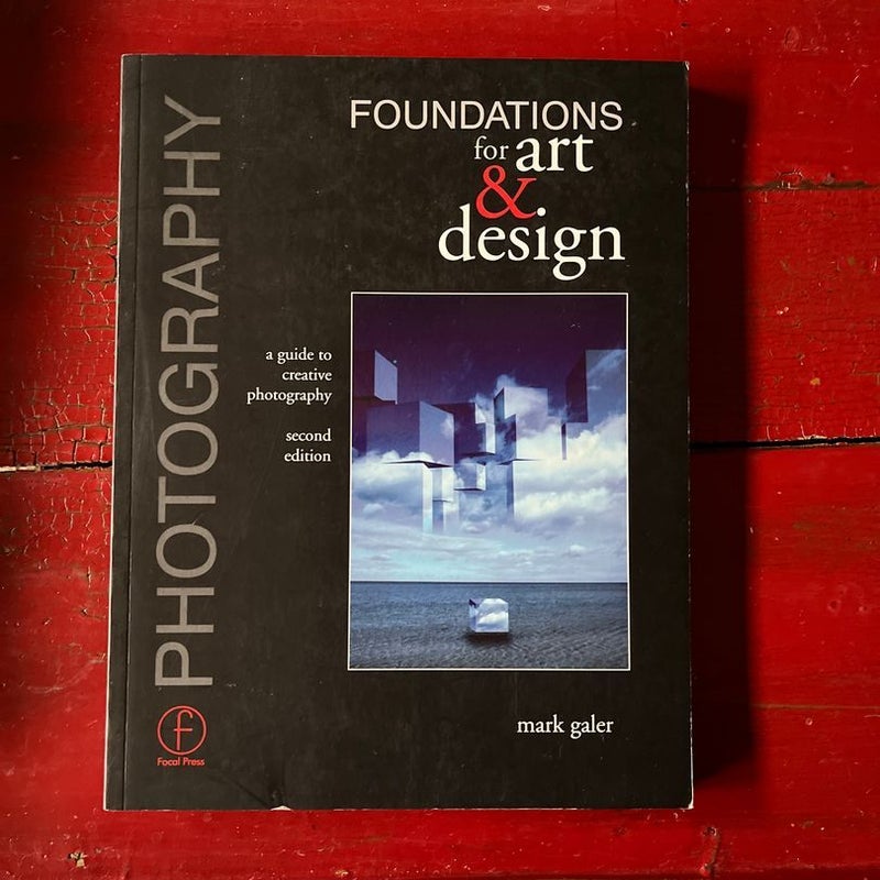 Photography Foundations for Art and Design