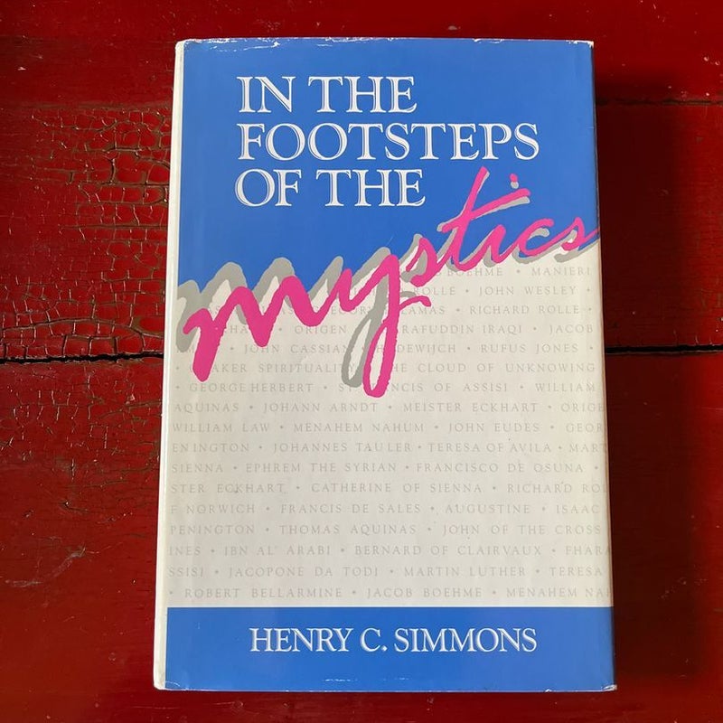 In the Footsteps of the Mystics