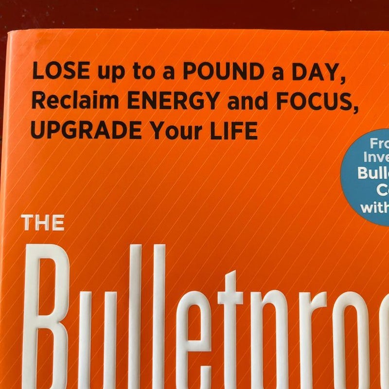 The Bulletproof Diet