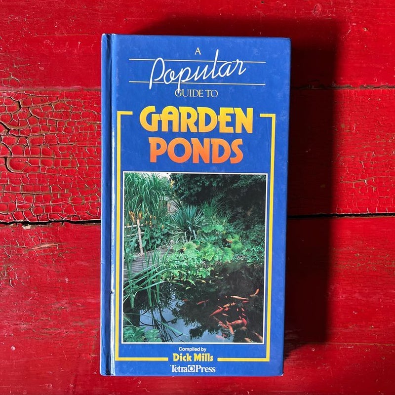 A Popular Guide to Garden Ponds