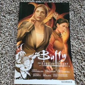 Buffy the Vampire Slayer: Season Nine Volume 3: Guarded