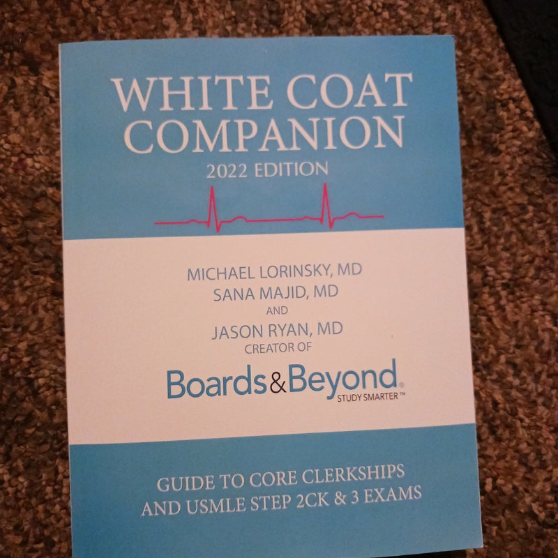 White Coat Companion (2022 Edition)