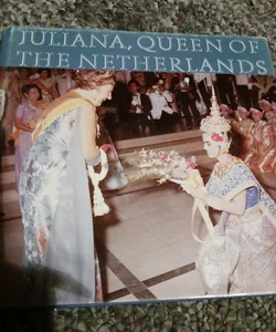 Juliana, queen of the Netherlands