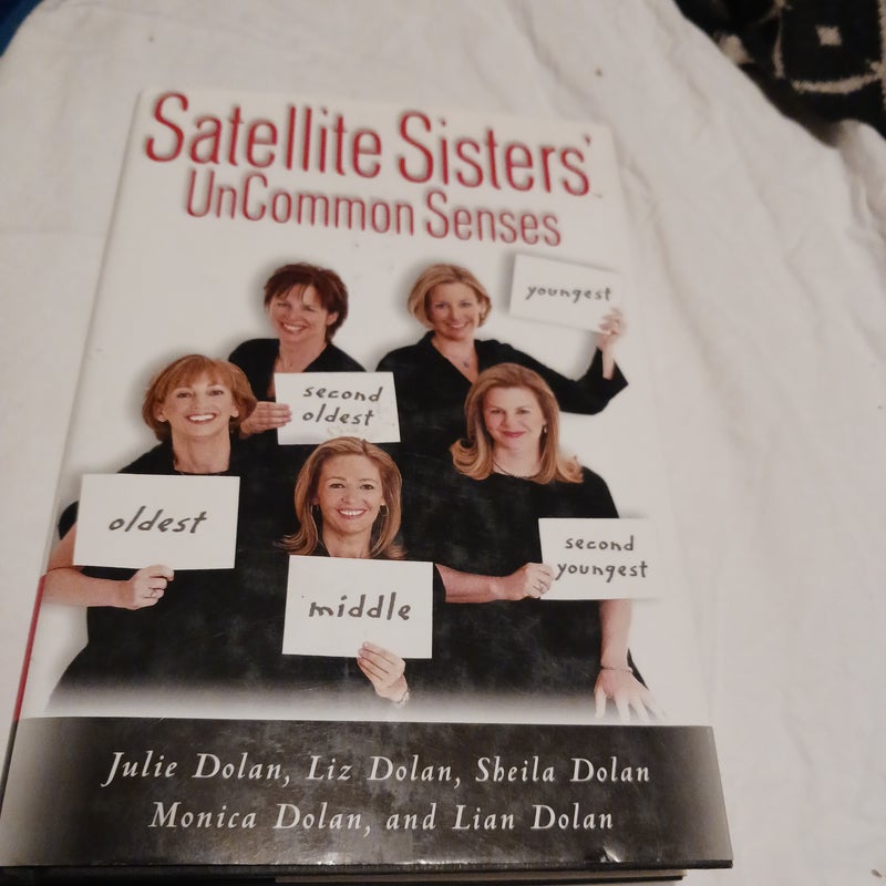 Satellite Sisters' Uncommon Senses