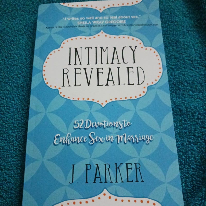 Intimacy Revealed