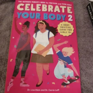 Celebrate Your Body 2