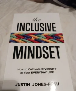 The Inclusive Mindset